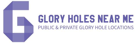 gay gloryhile|Glory Holes in United States: Public and Private Locations.